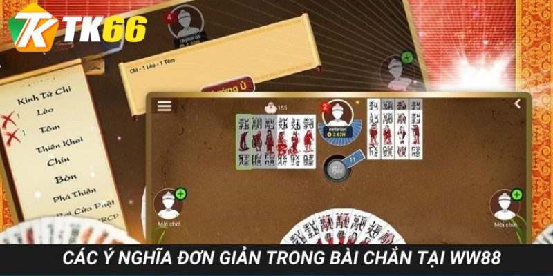 Các ý nghĩa đơn giản trong bài chắn tại TK66