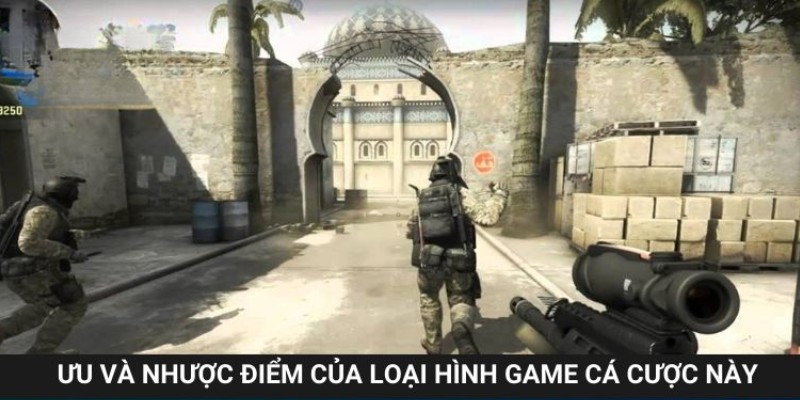 Top lợi ích và nhược điểm của loại hình game cá cược CS:GO