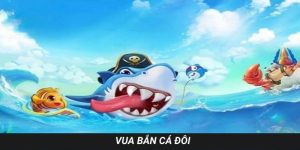 vua bắn cá đôi